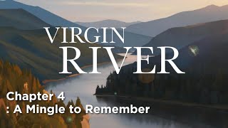 Virgin River  Netflix Stories  Chapter 4  A Mingle to Remember [upl. by Byrd]