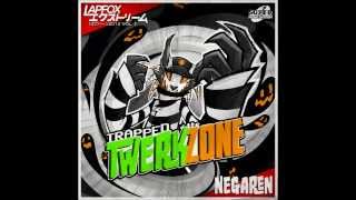 NegaRen  TRAPPED in the TWERKZONE  Full Album [upl. by Aivin]