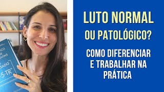 Luto normal ou transtorno do luto prolongado Como diferenciar e o que muda na prática [upl. by Giwdul618]