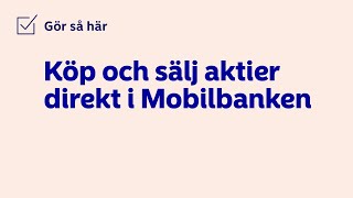 Så köper du aktier direkt i Mobilbanken  Nordea Sverige [upl. by Averi]