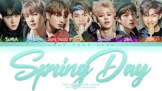 BTS Spring Day 봄날 Color Coded Lyrics가사 HanRomEng [upl. by Atiuqihs308]