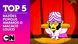 Razões Porque Amamos o Macaco Louco Top 5  Cartoon Network [upl. by Rojas123]