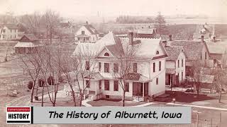 The History of Alburnett  Linn County  Iowa [upl. by Defant]