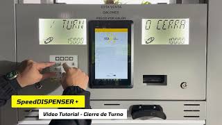 SPEED DISPENSER PLUS  Cierre de Turno [upl. by Notyalk872]