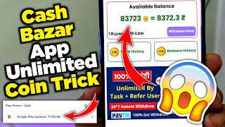 100 Real  Cash Bazaar Coin Trick  Cash Bazaar App Unlimited Trick  Cash Bazar Referral Code [upl. by Ro]