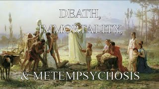 Death Immortality and Metempsychosis Interview [upl. by Redyr]