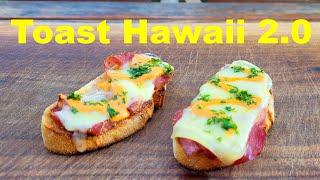 Toast Hawaii 2 0 [upl. by Herc]