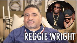 Reggie Wright Diddy Exposed Young Celebs To Substances and Inappropriate Acts [upl. by Ayram]