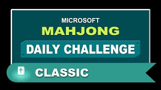 Microsoft Mahjong Daily Challenge September 25 2024  Classic  Medium [upl. by Ralaigh63]