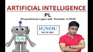 Propositional LogicPL with Example in HINDI 2  Artificial Intelligence  MCSE003 [upl. by Garges]