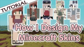 Tutorial How I Design My Minecraft Skins [upl. by Thier]