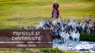 Mongolie et chamanisme avec Naraa Dash [upl. by Balcer720]