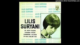 Lilis Suryani  DiKala Malam Tiba [upl. by Idac]