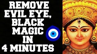 REMOVE EVIL EYE BLACK MAGIC BURI NAZAR IN 4 MINUTES  VERY POWERFUL  100 RESULTS [upl. by Allanson612]