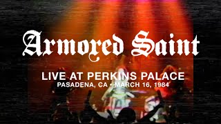 Armored Saint  Live at Perkins Palace in 1984 FULL LIVE SHOW [upl. by Aliled813]