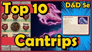 Top 10 Best Cantrips in DampD 5E [upl. by Leong819]