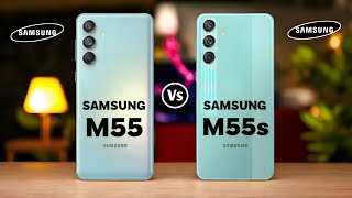 Samsung Galaxy M55 5G Vs Samsung Galaxy M55s 5G [upl. by Alamaj727]