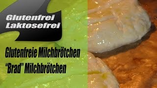 Gluten amp laktosefreie Brötchen selber machen  Glutenfrei und Laktosefrei [upl. by Naitsabes]