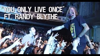 SUICIDE SILENCE  You Only Live Once Ft Randy Blythe  Lamb Of God [upl. by Charters17]