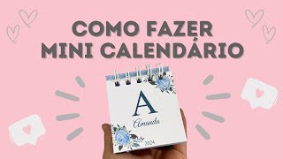 PASSO A PASSO MINI CALENDÁRIO [upl. by Ailiec]