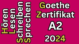 Hören Lesen Schreiben amp Sprechen A2 GoetheZertifikat  Modelltest 1 [upl. by Otipaga]