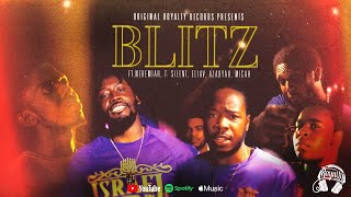 Original Royalty Recordings Presents Blitz ft Nehemiah T  Silent Eliav Azaryah Micah [upl. by Betteann]