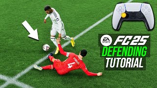 EA FC 25  INSTANTLY IMPROVE YOUR DEFENDING TUTORIAL  HOW TO DEFEND IN FC 25 [upl. by Airbas]