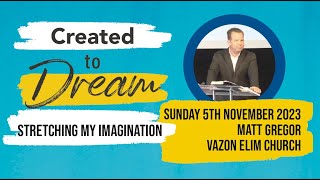 Sunday 5th November  Vazon Elim Church Guernsey  Created to Dream Part 6  Joshua 1 [upl. by Asaeret937]