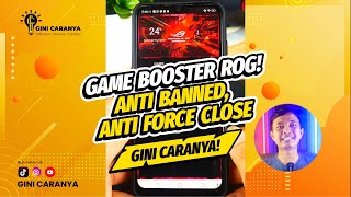 GAME BOOSTER ROG🔥 Support Semua Game❗ [upl. by Kristoffer]