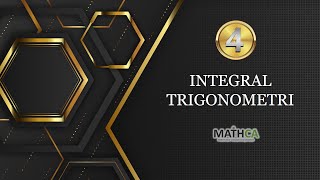 Eps4 KALKULUS 2 Teknik Integrasi  Integral Trigonometri dan Trik Pemecahannya [upl. by Britni]