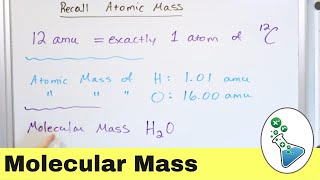 Understanding Molecular amp Formula Mass in Chemistry [upl. by Limaa]