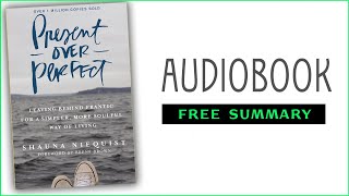 ⭐𝙋𝙧𝙚𝙨𝙚𝙣𝙩 𝙊𝙫𝙚𝙧 𝙋𝙚𝙧𝙛𝙚𝙘𝙩  𝙎𝙝𝙖𝙪𝙣𝙖 𝙉𝙞𝙚𝙦𝙪𝙞𝙨𝙩  Free Audiobook [upl. by Jasun]