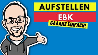 Buchführung  Buchen auf Bestandskonten Teil 2  Eröffnungsbilanzkonto erstellen [upl. by Eelydnarb367]