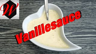 Vanillesauce selbst gemacht [upl. by Annaid]