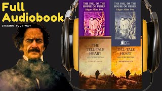 Best of Edgar Allan Poe Volume 2  FULL Audio Book  The TellTale Heart Fall of the House of Usher [upl. by Ahsienaj]