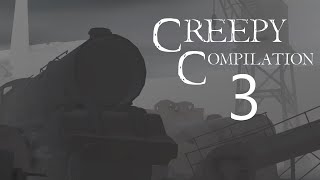 Creepy compilation 3 REUPLOAD [upl. by Clemmie806]