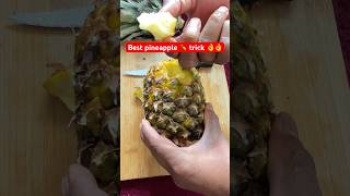 Best pineapple 🍍 trick 👌👌 telugushorts telugu tricks teluguvlogs ukteluguvlogs trending [upl. by Renee516]