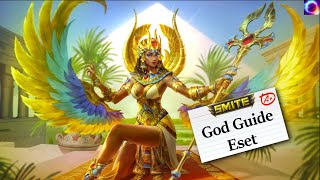 ESET  GOD GUIDE  SMITE [upl. by Sivra]