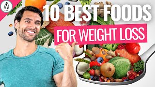 10 BEST GoTo Healthy Foods for Losing Weight [upl. by Gnat42]