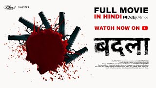 BADLA REVENGE  HINDI FULL MOVIE [upl. by Basilio]