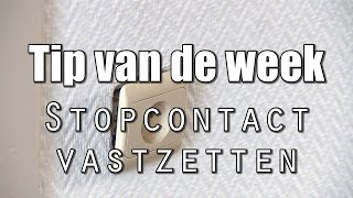 Hoe zet je een loszittend stopcontact vast [upl. by Thurlough978]