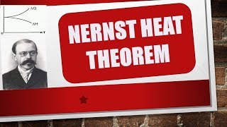 NERNST HEAT THEOREM AND ITS INTRODUCTION [upl. by Kieffer]