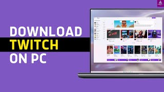 Twitch App for Windows 11  2024  Install Twitch App [upl. by Carlynn869]