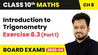 Introduction to Trigonometry  Exercise 83 Part 1  Class 10 Maths Chapter 8  CBSE [upl. by Adyaj190]