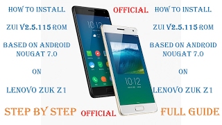 HOW TO INSTALL OFFICIAL ZUI v25115 ROM  ANDROID 70  LENOVO ZUK Z1  FULL GUIDE STEP BY STEP [upl. by Leola507]