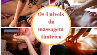 Os 4 Níveis da Massagem T4ntr1c4 Prem Samagra [upl. by Romain]