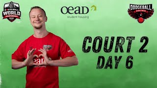 COURT 2  Day 6  Dodgeball World Championships [upl. by Ahsineb]