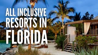 The 25 Best All Inclusive Resorts in Florida [upl. by Mimi]