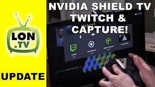 NVIDIA Shield TV streams to Twitch and captures its own game footage [upl. by Haldeman529]