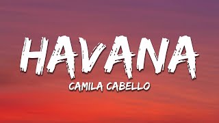 Camila Cabello  Havana Lyrics ft Young Thug [upl. by Guenevere]